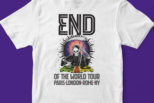 END OF THE WORLD TOUR