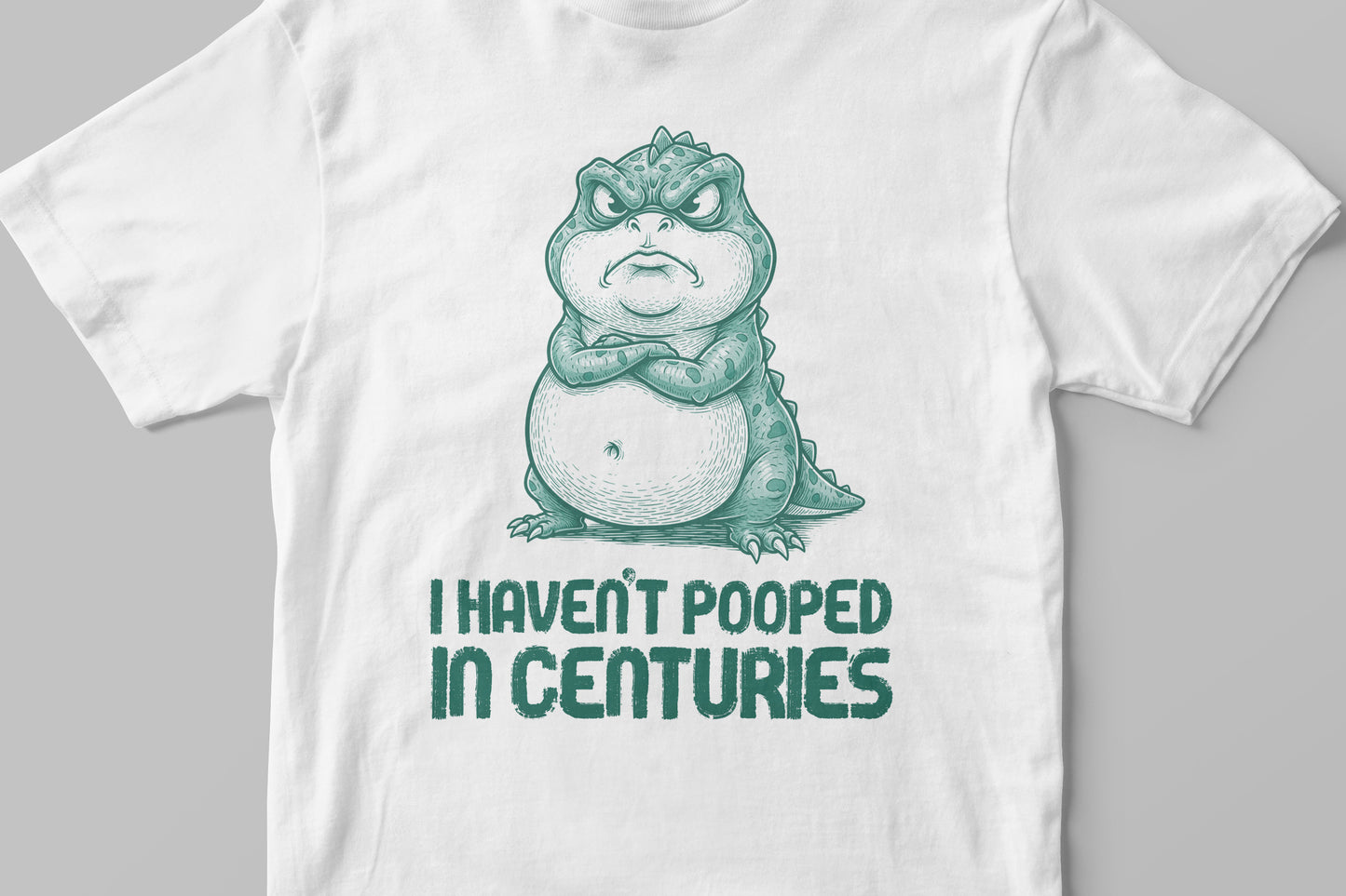 I haven't pooped T-shirt
