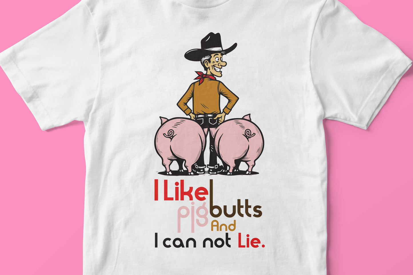 I like Pig butts