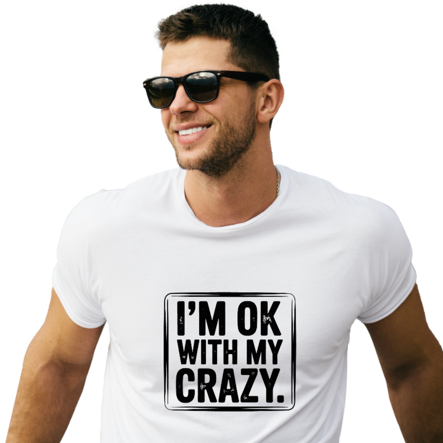 I'm Ok With My Crazy