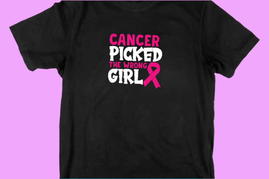 Cancer Picked The Wrong Girl