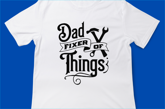 Dad Fixer of Things (in black font)