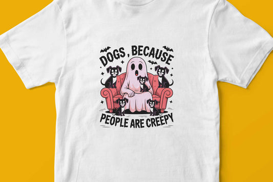 Dogs, because people are creepy