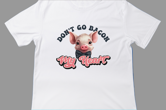 Don't go Bacon my Heart