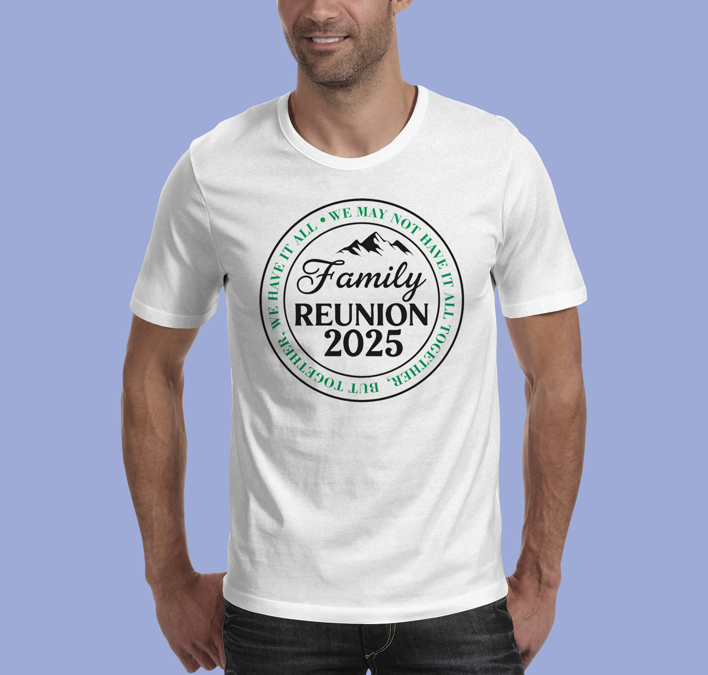 Family reunion mountain T-shirt