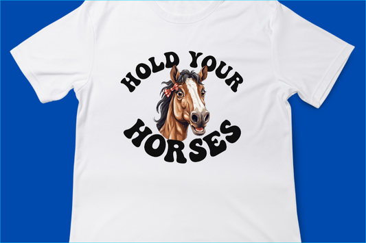 Hold Your Horses