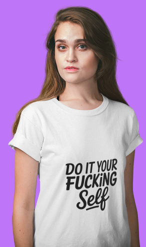 Do it your F*cking Self