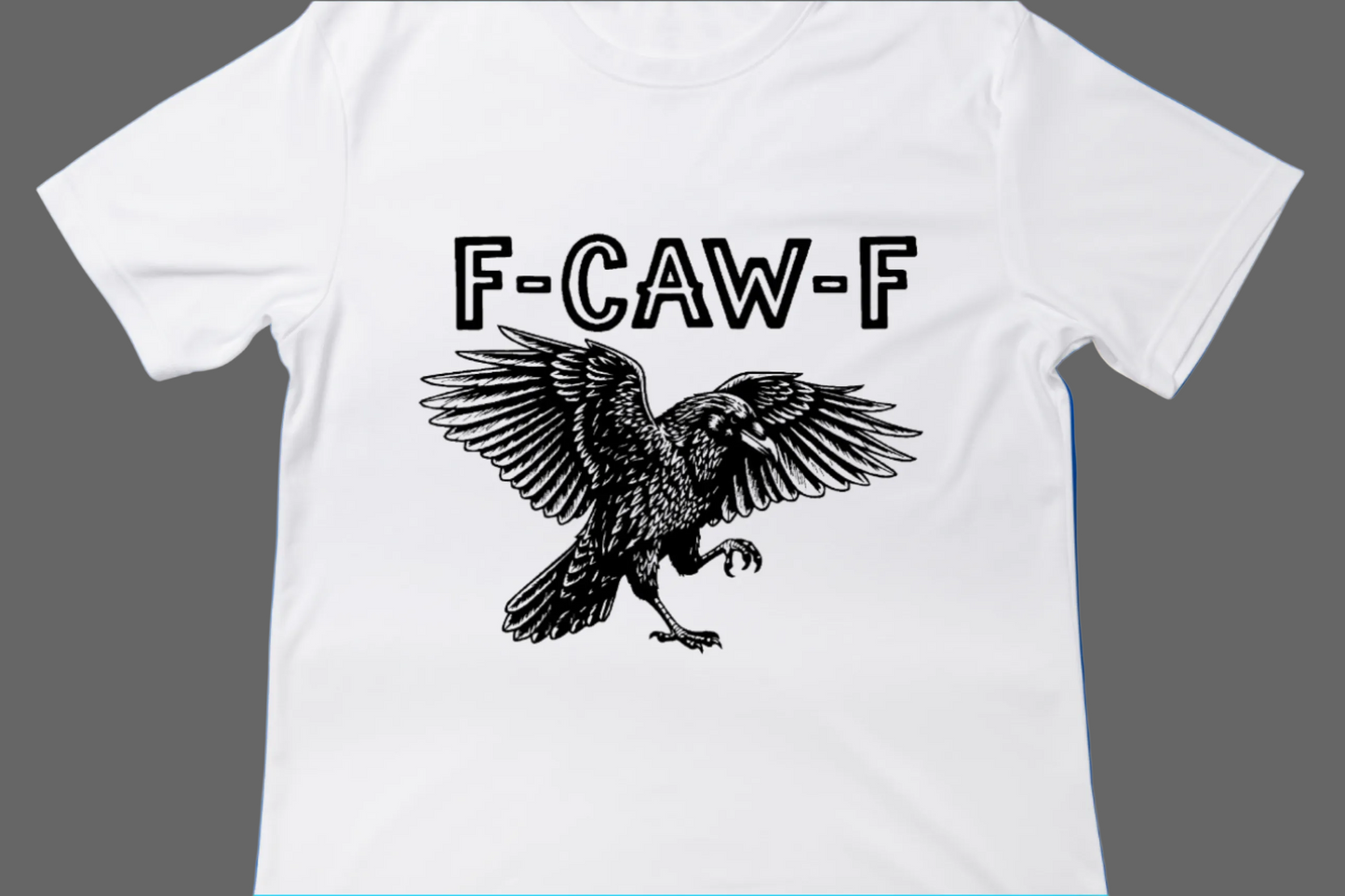 1 F-CAW-F Tee