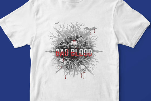 BAD BLOOD T-SHIRT