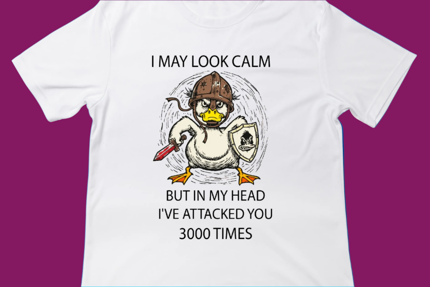 I May Look Calm Tee