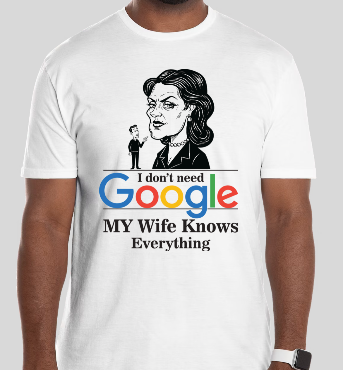 My Wife knows everything