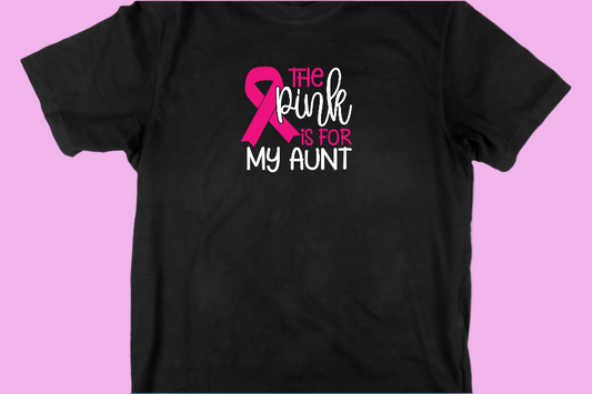 Pink Is For My Aunt