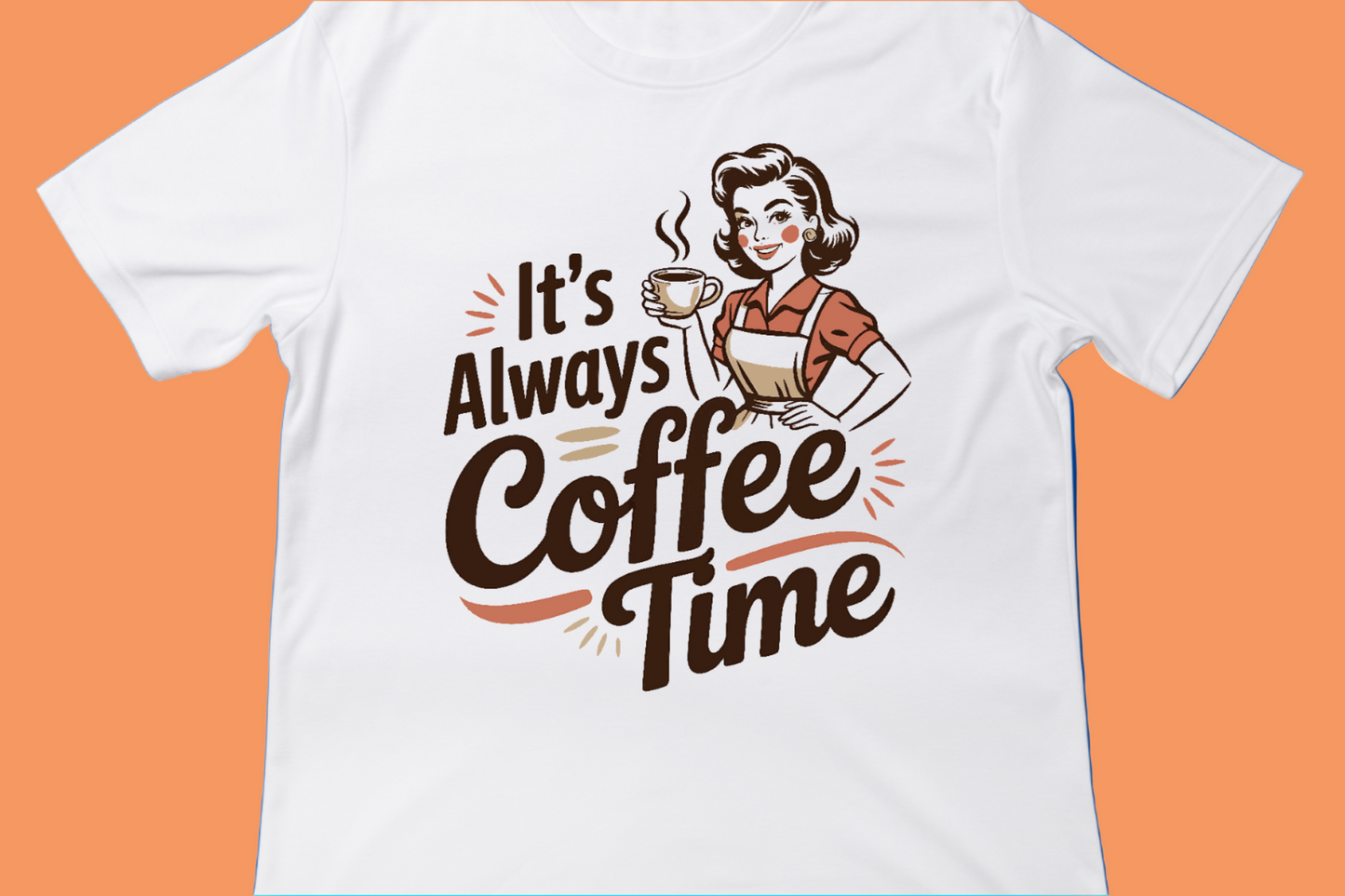 It’s Always Coffee Time, Retro Coffee Lover Tee