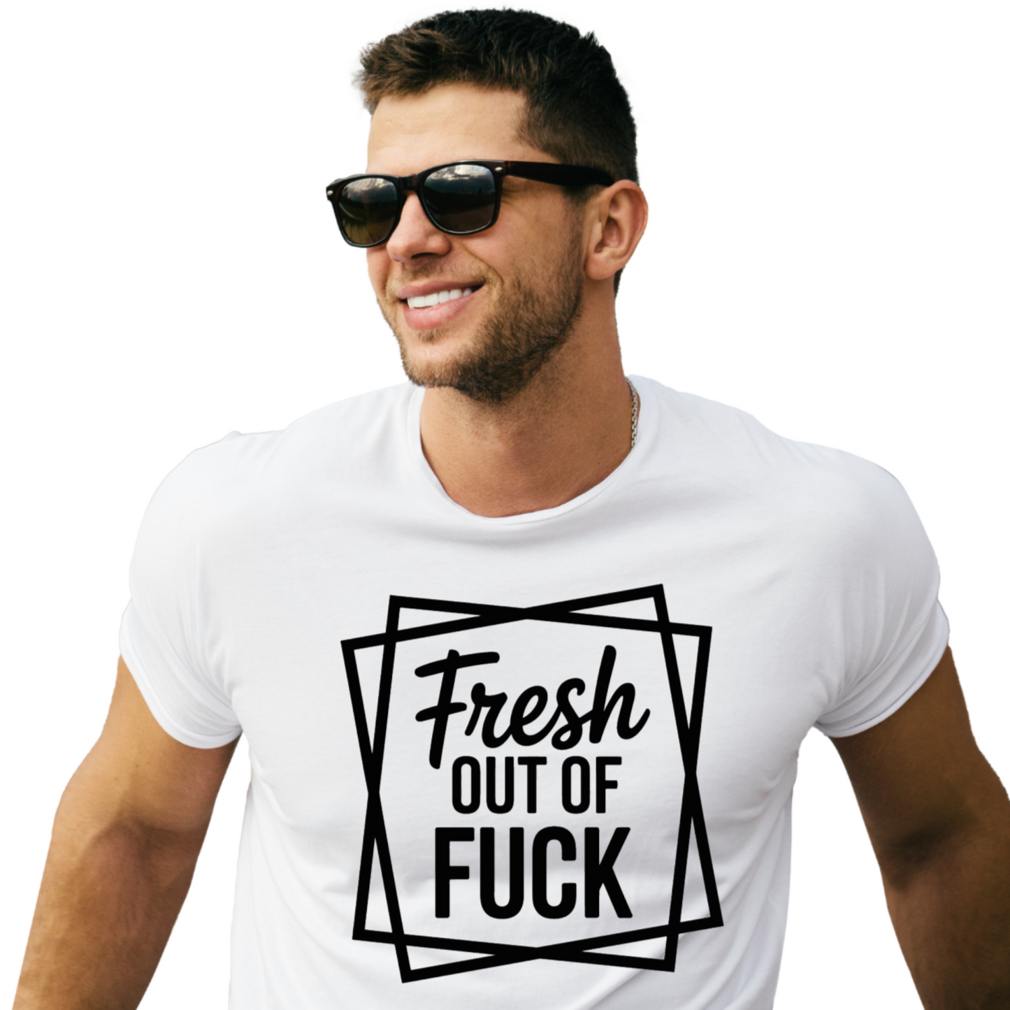 Fresh Out of Fuck Tee