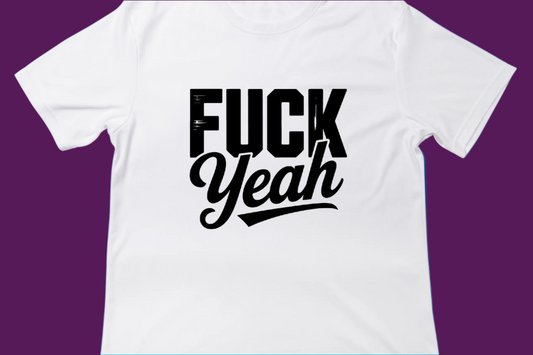 “F*ck Yeah” Statement Tee