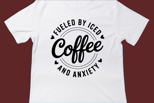 Fueled by Iced Coffee & Anxiety Tee