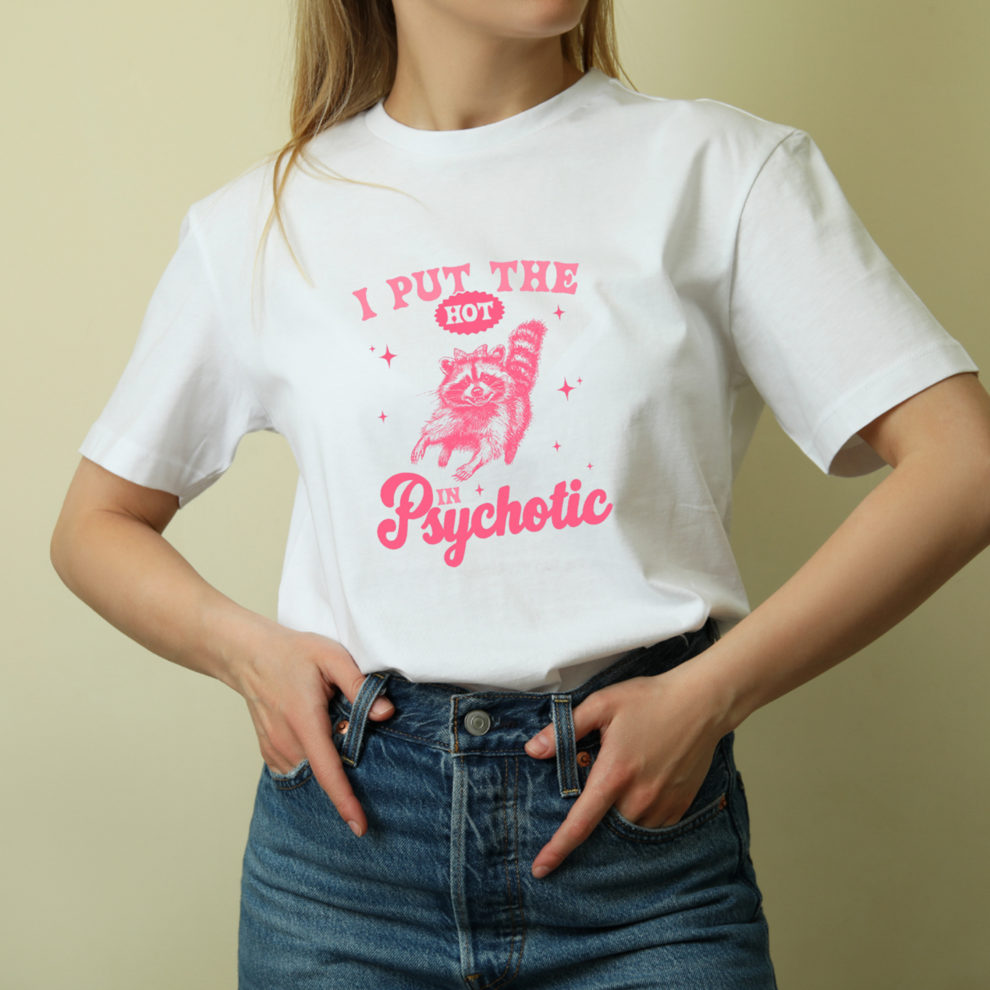 I Put the Hot in Psychotic Tee