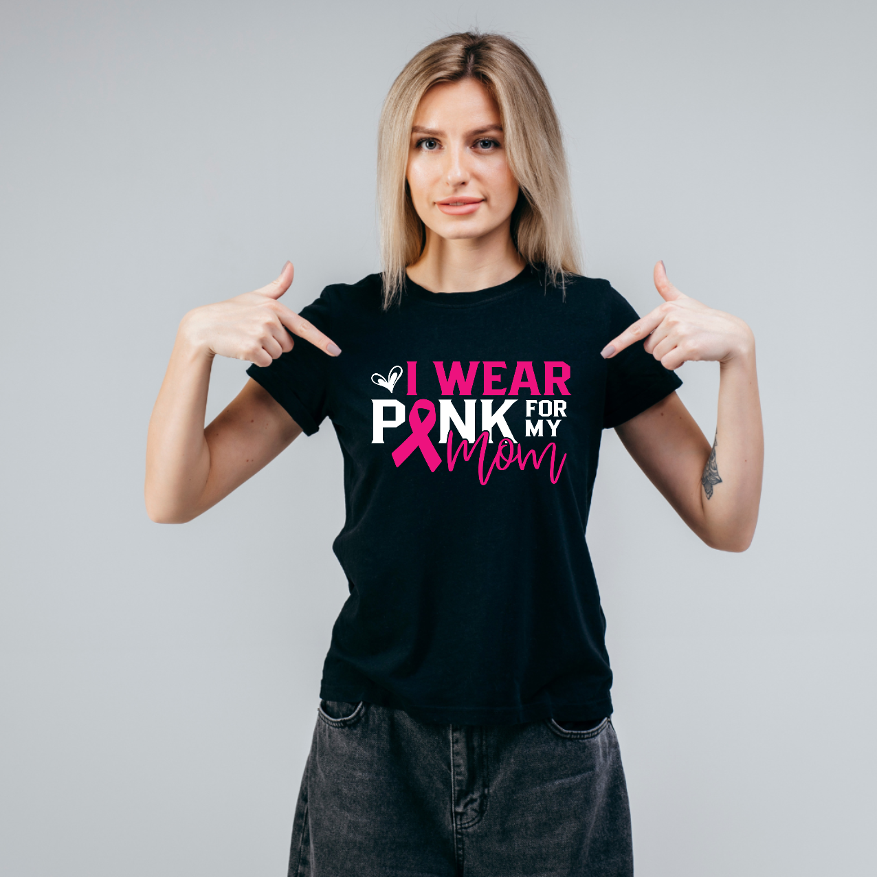 I Wear Pink for my Mom