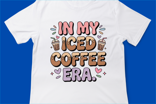 In My Iced Coffee Era Tee