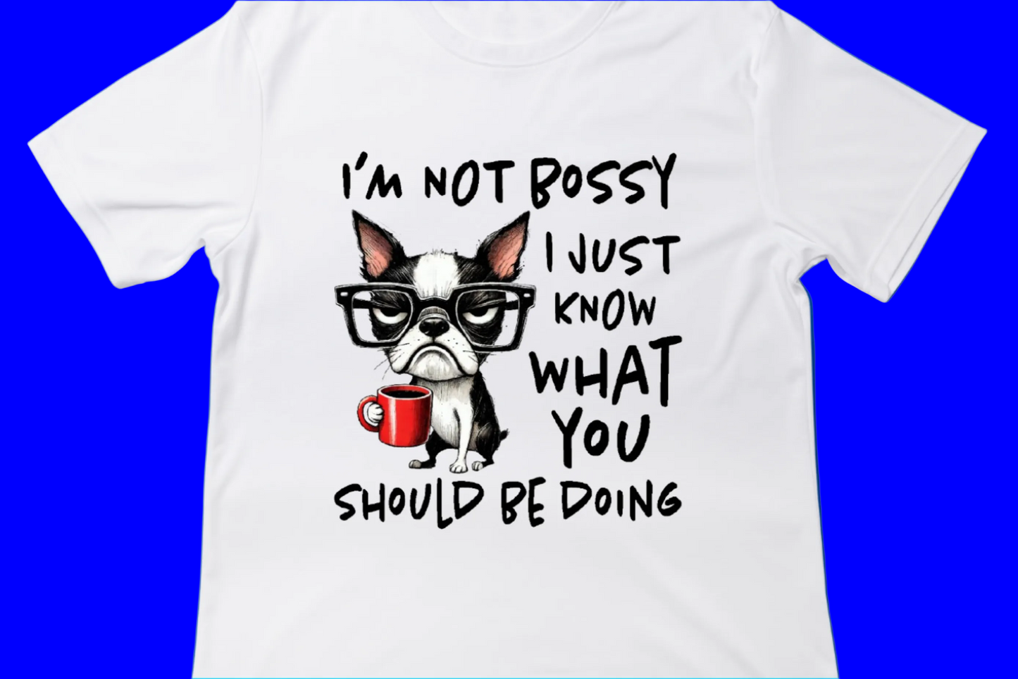 I’m Not Bossy Tee