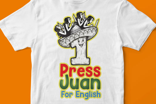 Press Juan for english - Opt2- T-shirt