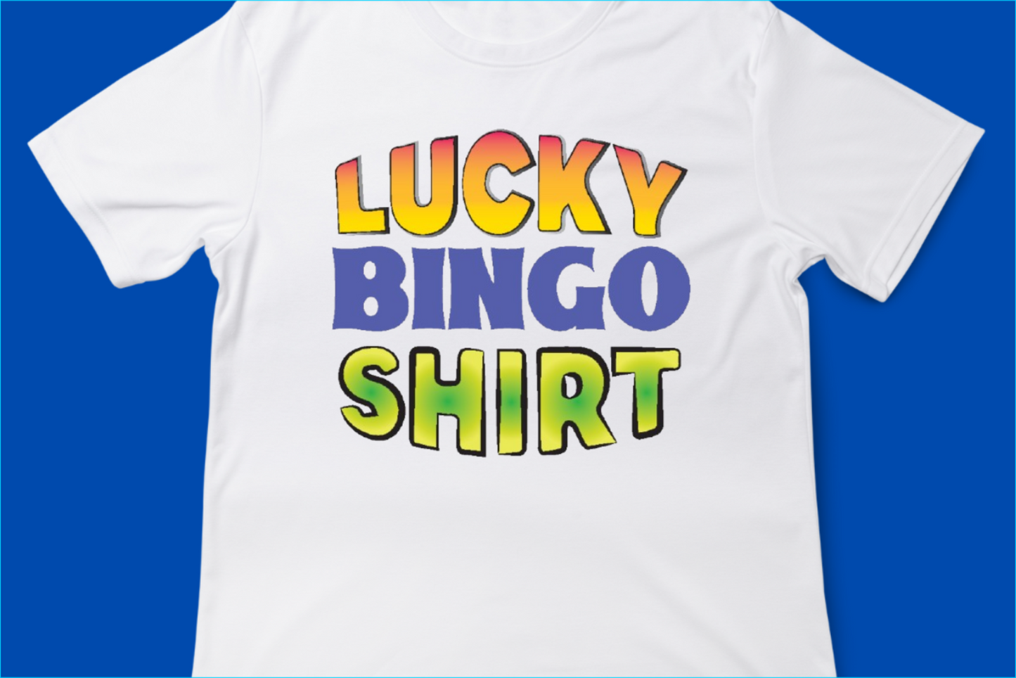 Lucky Bingo Shirt