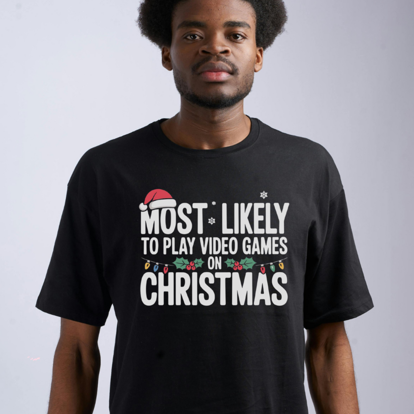 Most Likely to Play Video Games on Christmas Tee
