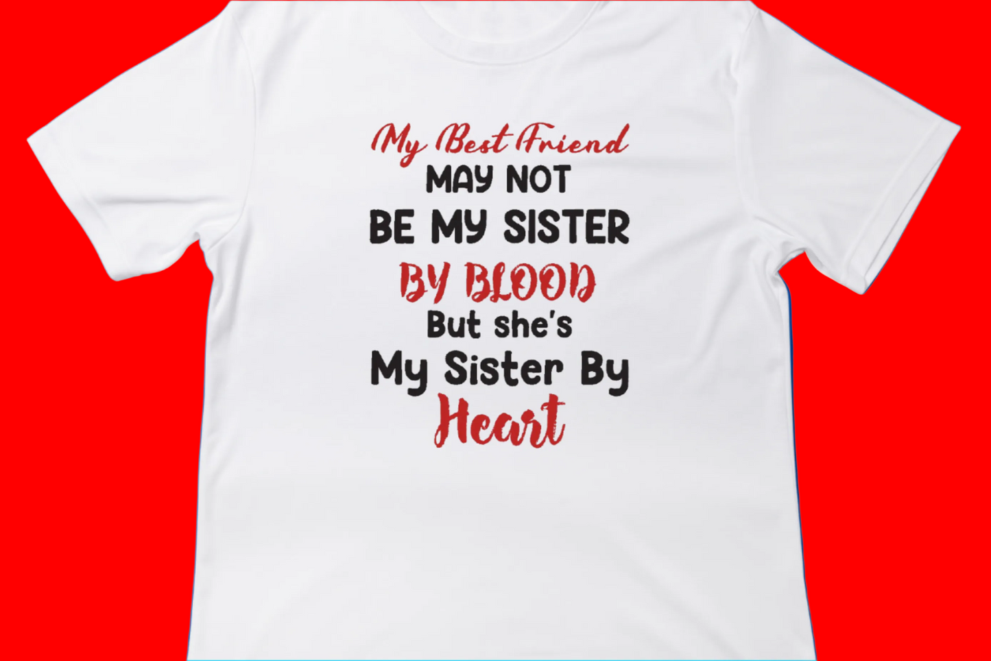 Sister by Heart Tee