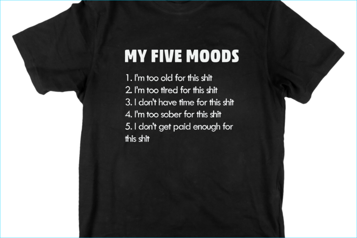 My Five Moods Tee