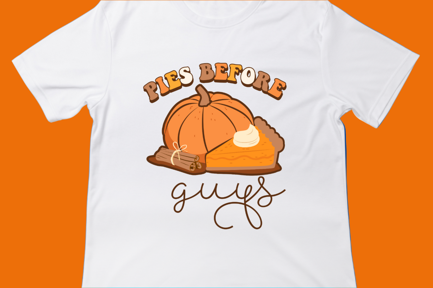 Pies Before Guys