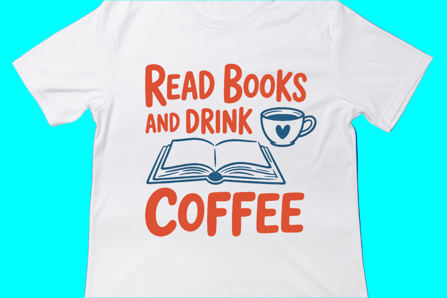 READ BOOKS AND DRINK COFFEE