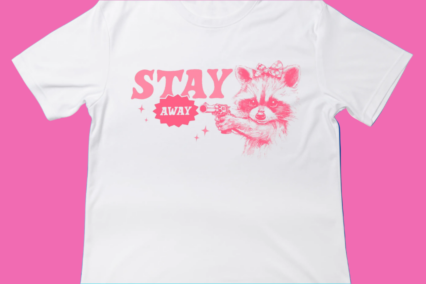 Stay Away Tee