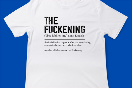 The Fuckening Tee