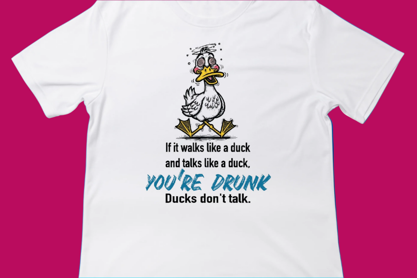 If It Walks Like a Duck Tee
